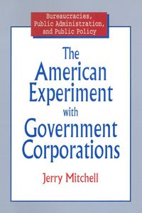 Produktbild: The American Experiment with Government Corporations