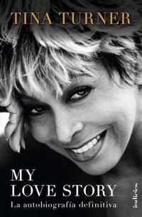 Produktbild: My Love Story (Tina Turner)