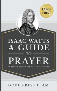 Produktbild: Isaac Watts A Guide to Prayer