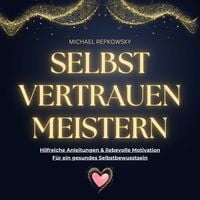 Produktbild: Selbstvertrauen MEISTERN