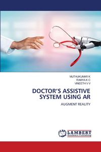 Produktbild: Doctor's Assistive System Using Ar