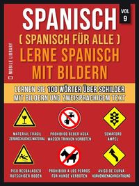 Produktbild: Spanisch (Spanisch f&uuml;r alle) Lerne Spanisch mit Bildern (Vol 9)
