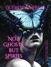 Produktbild: Not Ghosts, But Spirits I