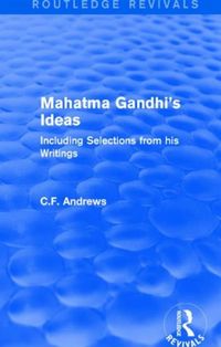 Produktbild: Andrews, C: : Mahatma Gandhi's Ideas (1929)