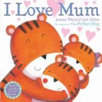 Produktbild: Walsh, J: I Love Mum