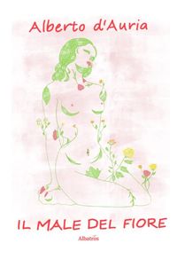 Produktbild: Il male del fiore