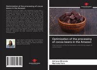 Produktbild: Optimization of the processing of cocoa beans in the Amazon