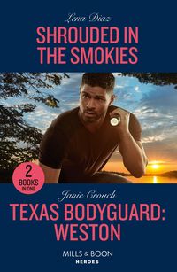 Produktbild: Crouch, J: Shrouded In The Smokies / Texas Bodyguard: Weston