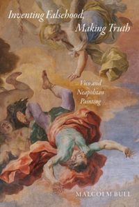 Produktbild: Bull, M: Inventing Falsehood, Making Truth