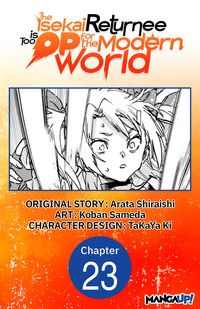 Produktbild: The Isekai Returnee is Too OP for the Modern World #023
