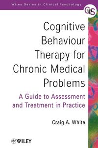 Produktbild: Cognitive Behaviour Therapy for Chronic Medical Problems