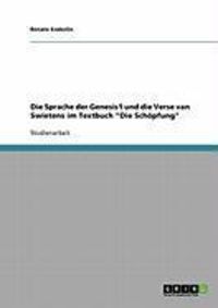 Produktbild: Die Sprache der Genesis1 und die Verse van Swietens im Textbuch "Die Sch&ouml;pfung"