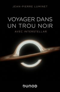 Produktbild: Voyager dans un trou noir avec Interstellar