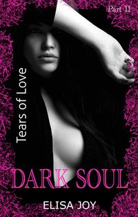 Produktbild: Dark Soul (Part 2): Tears of Love