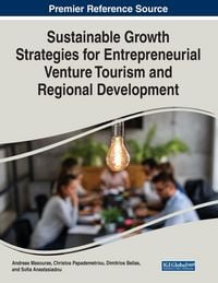 Produktbild: Sustainable Growth Strategies for Entrepreneurial Venture Tourism and Regional Development