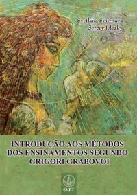 Bild vom Artikel Introdução Aos Métodos Dos Ensinamentos Segundo Grigori Grabovoi (portuguese Edition) vom Autor Svetlana Smirnova