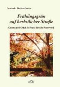 Produktbild: Fr&uuml;hlingsgr&uuml;n auf herbstlicher Stra&szlig;e