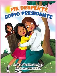Produktbild: Me Desperte como Presidente