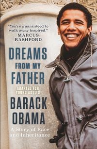 Produktbild: Dreams from My Father (Adapted for Young Adults): A Story of Race and Inheritance