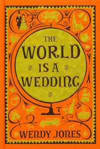 Produktbild: Jones, W: The World is a Wedding