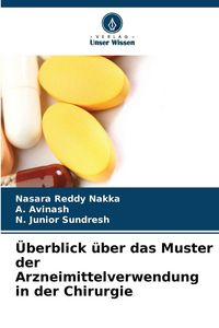 Produktbild: &Uuml;berblick &uuml;ber das Muster der Arzneimittelverwendung in der Chirurgie