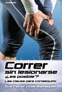 Produktbild: Correr sin lesionarse &iquest;es posible? : las claves para conseguirlo