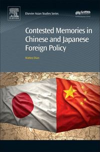 Produktbild: Dian, M: Contested Memories in Chinese and Japanese Foreign