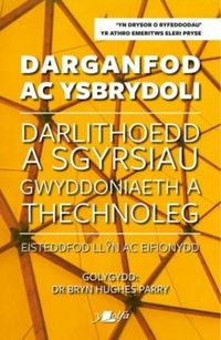 Produktbild: Lolfa, Y: Darganfod ac Ysbrydoli - Darlithoedd a Sgyrsiau Gw