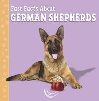 Produktbild: Aboff, M: Fast Facts About German Shepherds