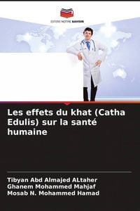 Produktbild: Les effets du khat (Catha Edulis) sur la sant&eacute; humaine