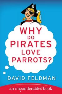 Produktbild: Why Do Pirates Love Parrots?