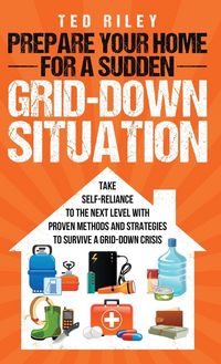 Produktbild: Prepare Your Home for a Sudden Grid-Down Situation