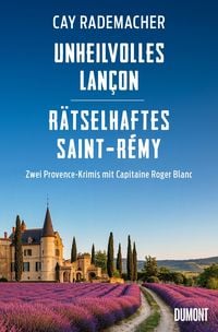 Produktbild: Unheilvolles Lan&ccedil;on / R&auml;tselhaftes Saint-R&eacute;my