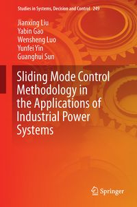 Produktbild: Sliding Mode Control Methodology in the Applications of Industrial Power Systems