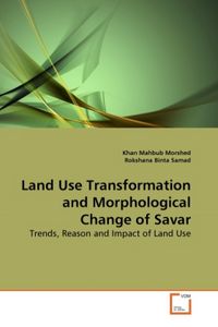 Produktbild: Morshed, K: Land Use Transformation and Morphological Change