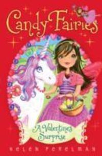 Produktbild: Perelman, H: Candy Fairies: Valentine Surprise