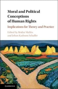 Produktbild: Moral and Political Conceptions of Human Rights