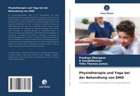 Produktbild: Dhargave, P: Physiotherapie und Yoga bei der Behandlung von