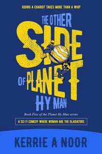 Produktbild: The Other Side Of Planet Hy Man: A Sci Fi Comedy With Cosmic Misunderstandings
