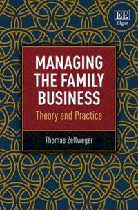 Produktbild: Zellweger, T:  Managing the Family Business