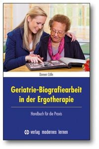 Produktbild: Geriatrie-Biografiearbeit in der Ergotherapie