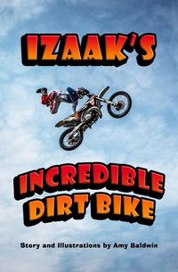 Produktbild: Izaak's Incredible Dirt Bike