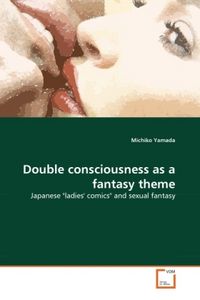 Produktbild: Yamada, M: Double consciousness as a fantasy theme