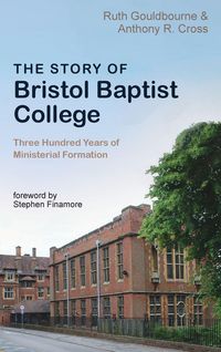 Produktbild: The Story of Bristol Baptist College