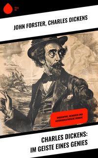 Produktbild: Charles Dickens: Im Geiste eines Genies