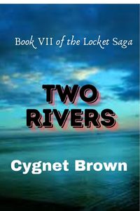 Produktbild: Two Rivers (The Locket Saga, #7)