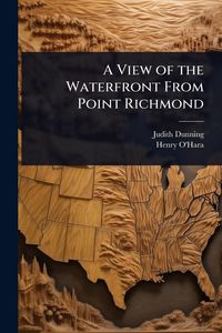 Produktbild: A View of the Waterfront From Point Richmond