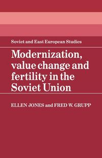 Produktbild: Modernization, Value Change and Fertility in the Soviet Union