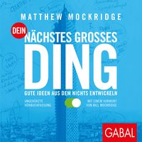 Produktbild: Dein nächstes großes Ding