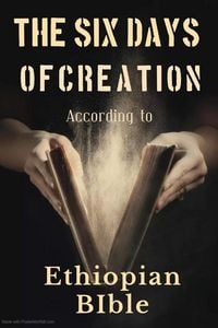 Produktbild: The Six Days of Creation According to Ethiopian Bible